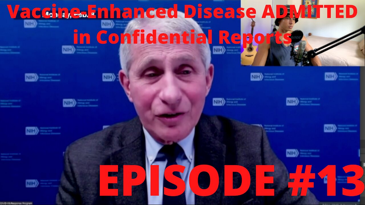 Vaccine-Enhanced Disease ADMITTED in Confidential Reports | The 7pm Daily Dose w/ Benny McKay #13