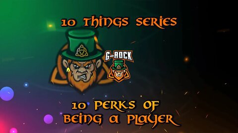 10 Perks Of Being A Player