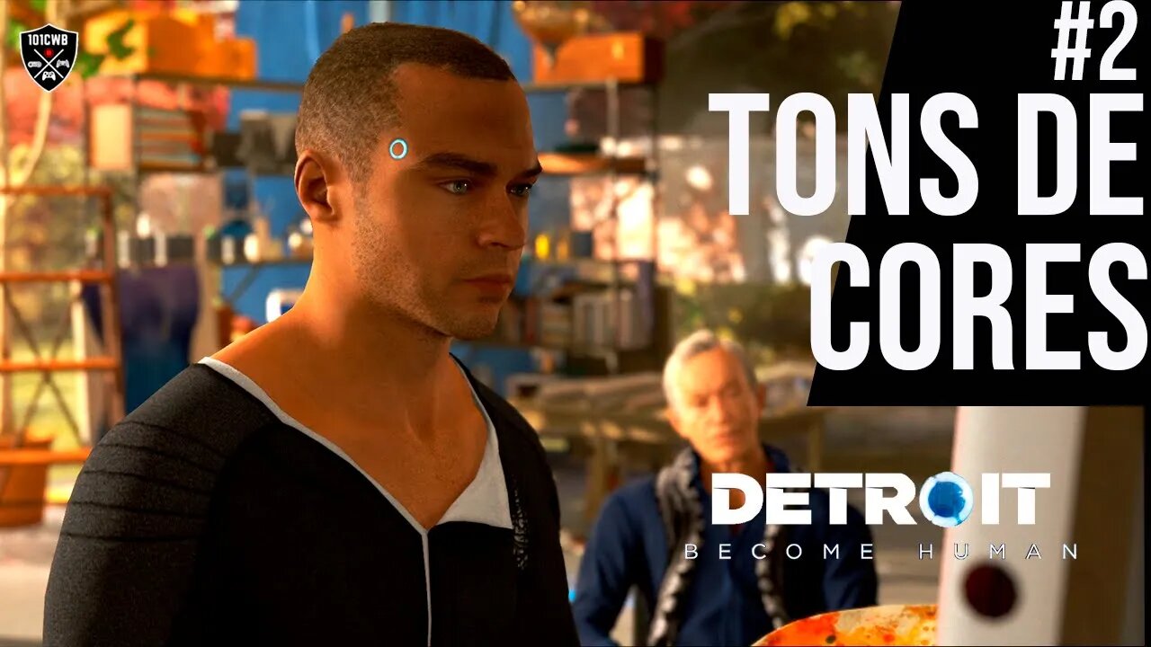 DETROIT: BECOME HUMAN - #2 TONS de CORES - PS4 Gameplay Completo PT BR - 1080p 60fps #playstation