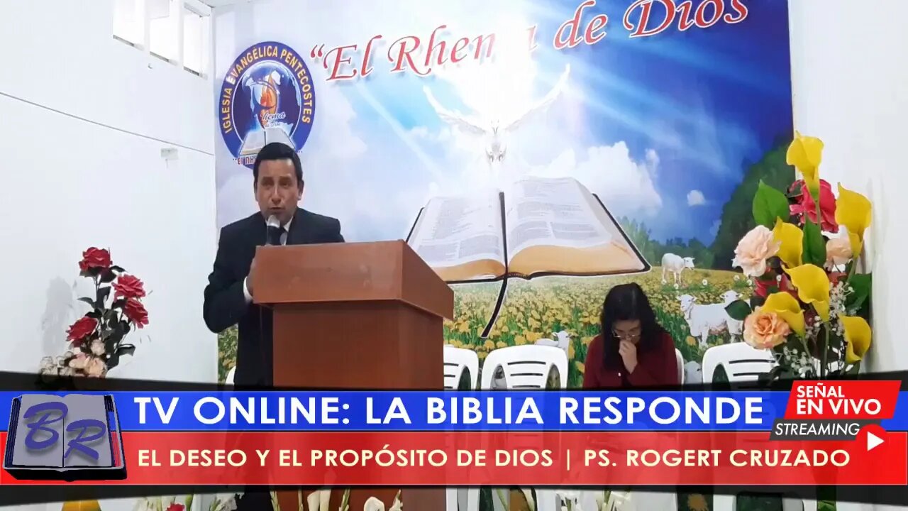 EL DESEO Y EL PROPÓSITO DE DIOS - PS. ROGERT CRUZADO