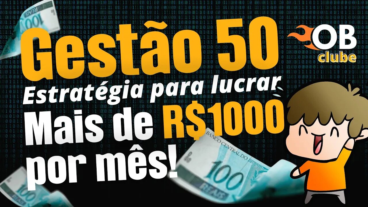 Gestão 50 - Aprenda Ganhar mais de 1 Salário Mínimo por Mês na Binomo