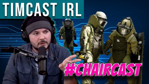 #CHAIRCAST Timcast IRL Gets Evacuated LIVE!