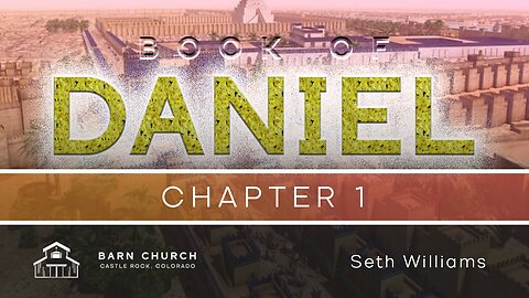 Book of Daniel - Chapter 1