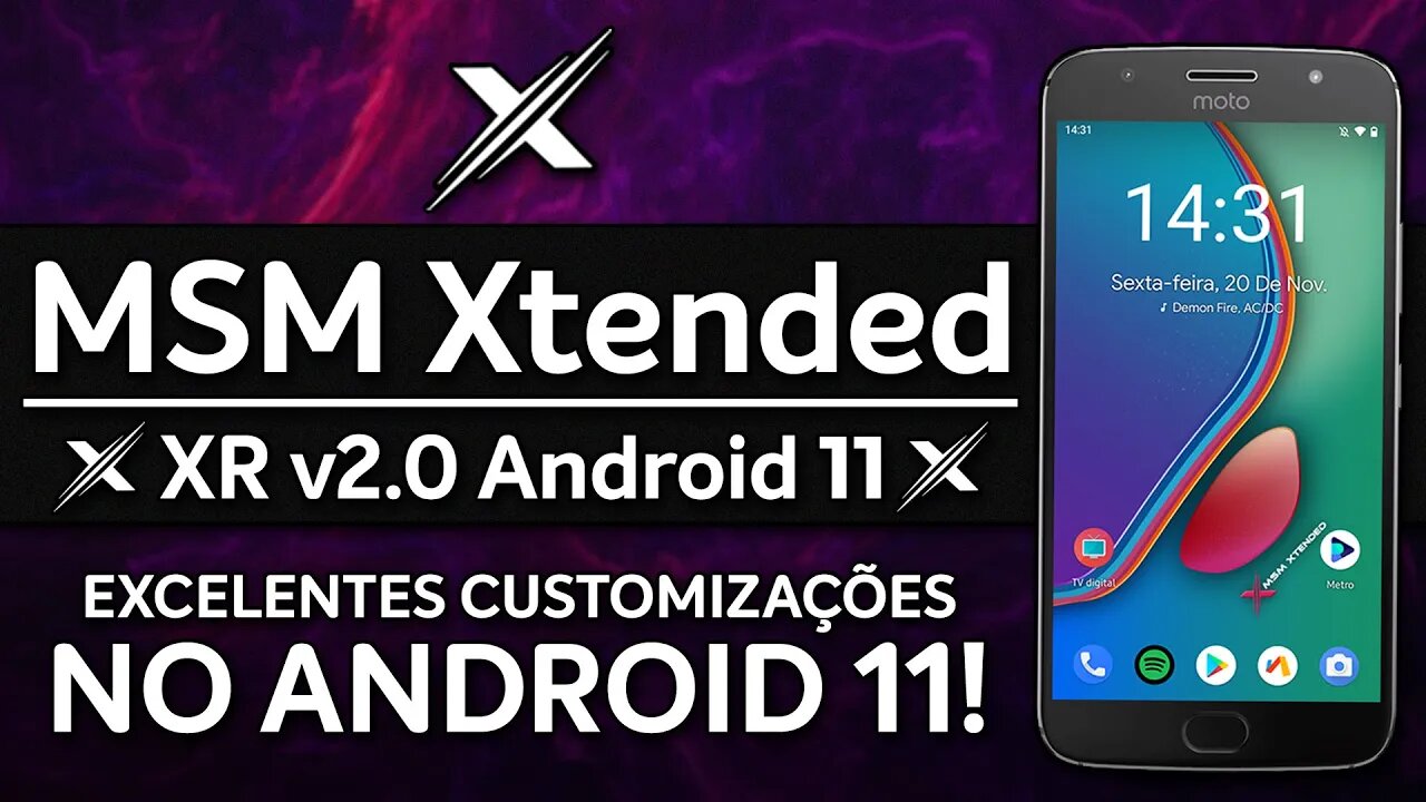 MSM Xtended XR v2.0 | ANDROID 11 | MUITAS CUSTOMIZAÇÕES E EXCELENTE ESTABILIDADE!