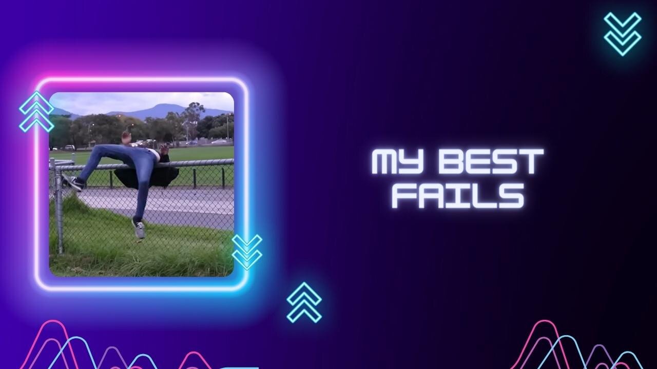 My Best Fails