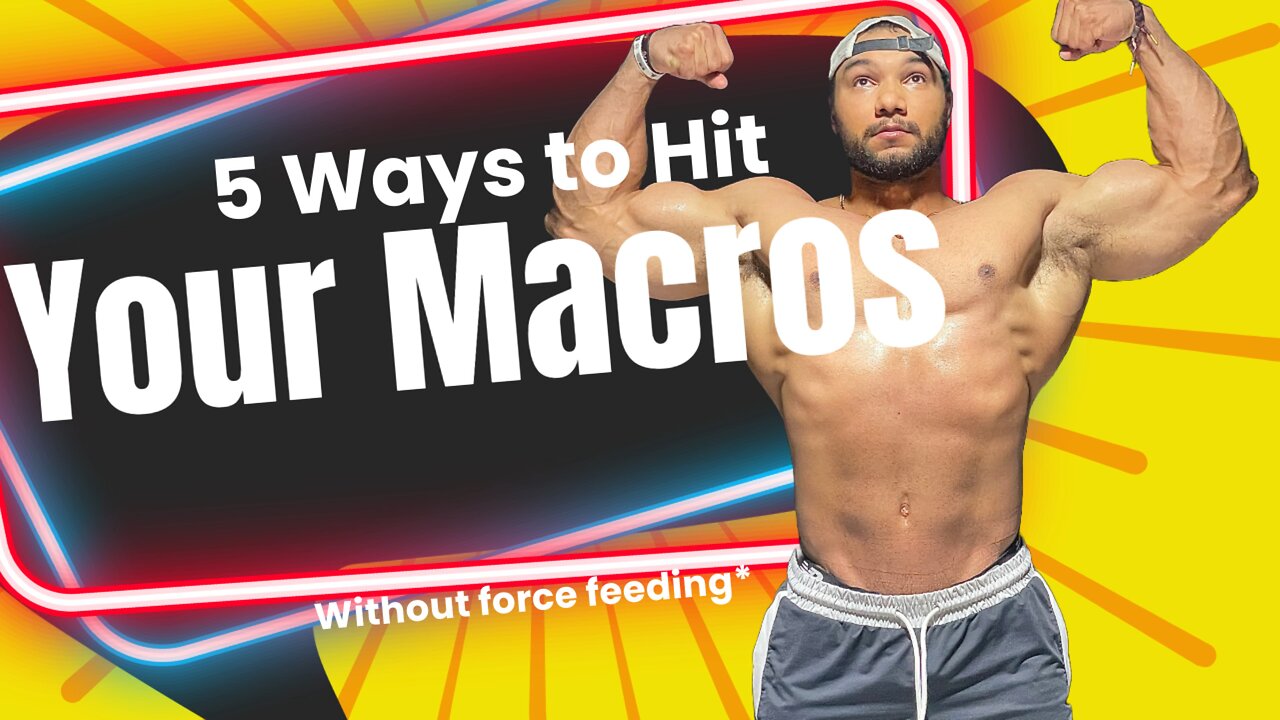 5 Effective Ways to Hit Your Macros (Hard Gainer Edition)