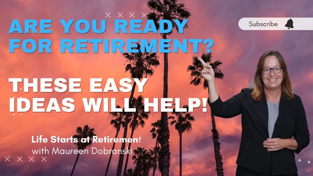 Are your READY for RETIREMENT? These easy THOUGHTS will help you decide!