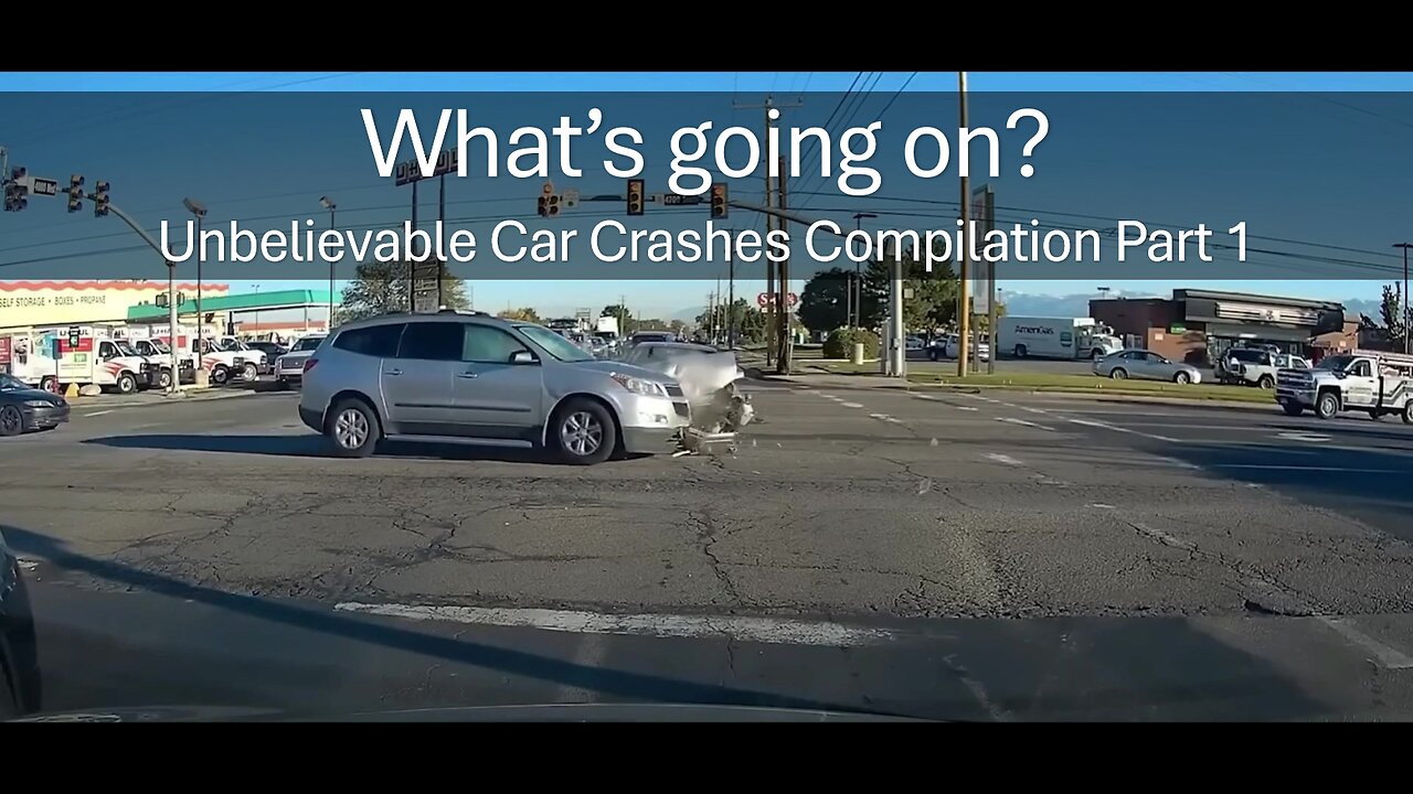 What’s going on? Unbelievable Car Crashes Compilation Part 1