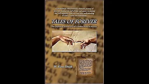 W. Kent Smith - Tales Of Forever Pt 1