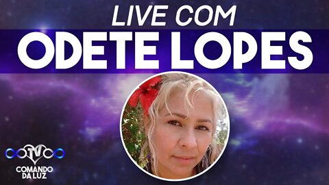Live com Odete Lopes - 23/05/22