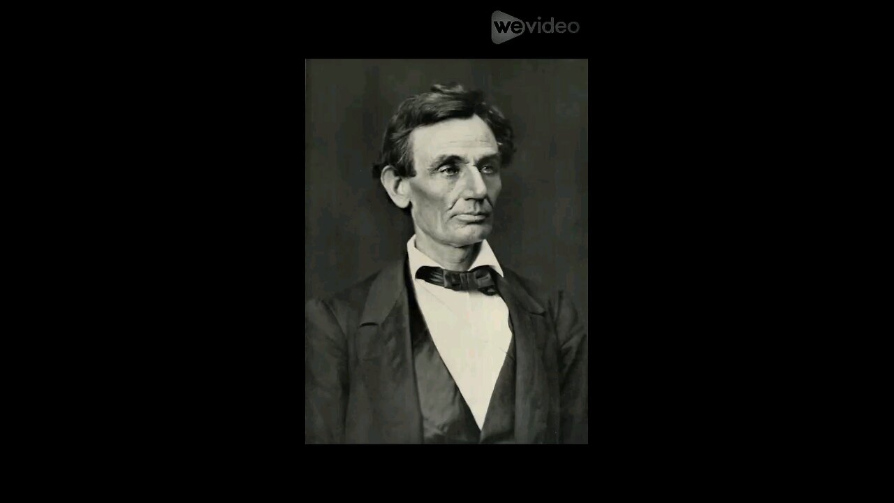 Vice President Abraham Lincoln – "a good man and a hard worker"