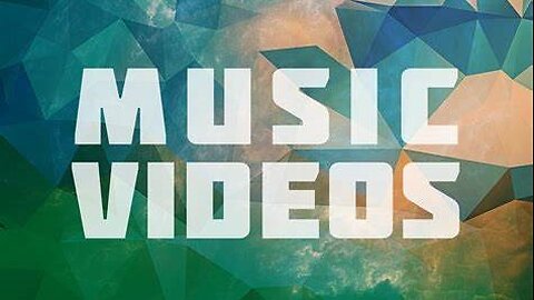 Music Videos