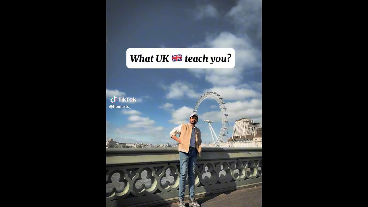 What UK teach You? 🇬🇧🇬🇧