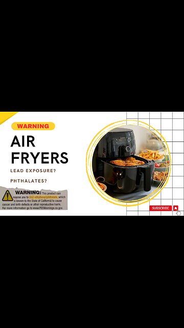 Air Fryers Warning