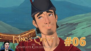 COMMENT RATER UNE PREMIÈRE IMPRESSION - Let's Play : King's Quest part 6