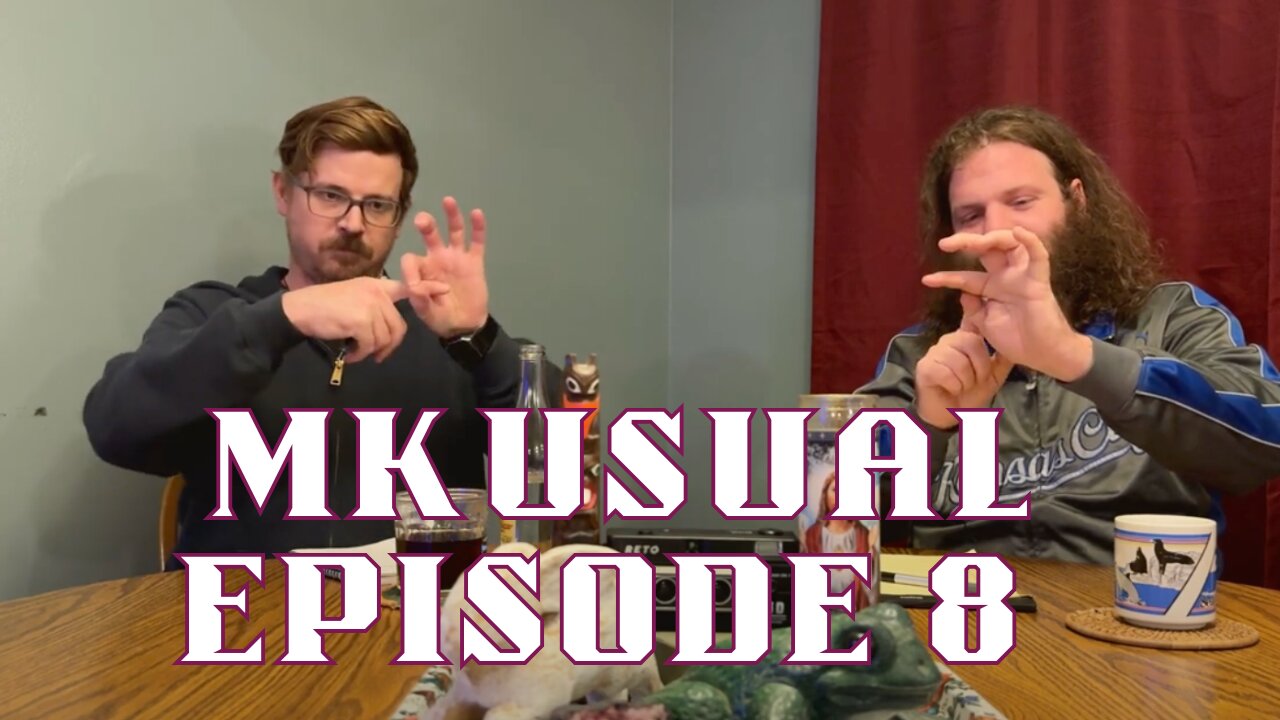 MKUsual Live Ep. 8