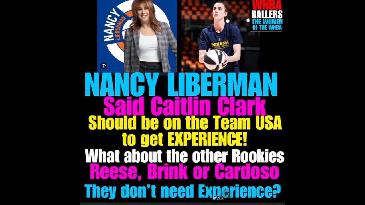 Former WNBA player Nancy Lieberman , Caitlin Clark should be on the Olympic