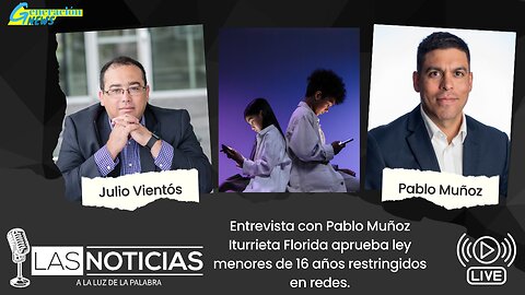 Entrevista con Pablo Muñoz Iturrieta Florida aprueba ley menores de 16 años restringidos en redes.