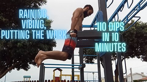 110 Dips in 10 Minutes, Try Your MAX (Fast Pace)