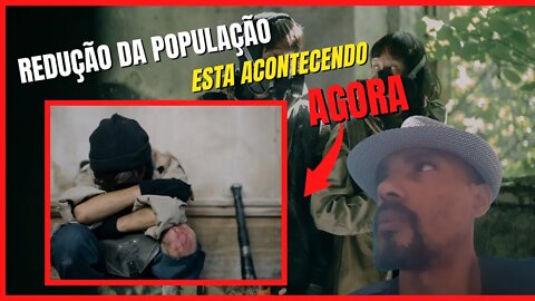 Redução da População esta acontecendo agora