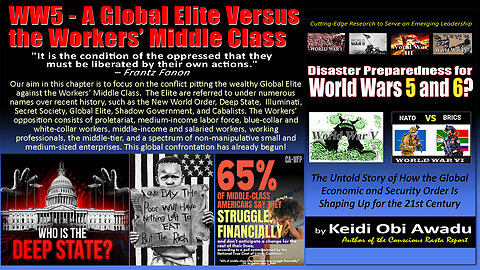 WW5 - A Global Elite Versus the Workers’ Middle Class