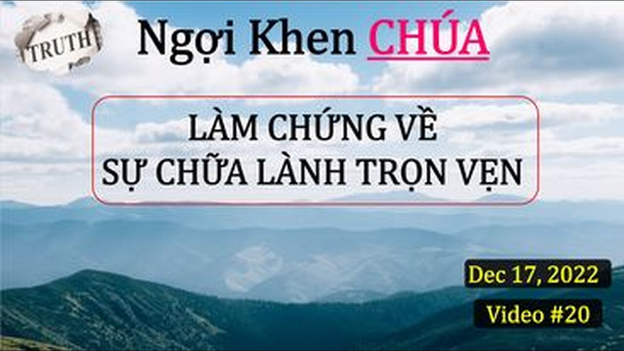 #20 LÀM CHỨNG VỀ 10 ĐỊNH LUẬT CHỮA LÀNH