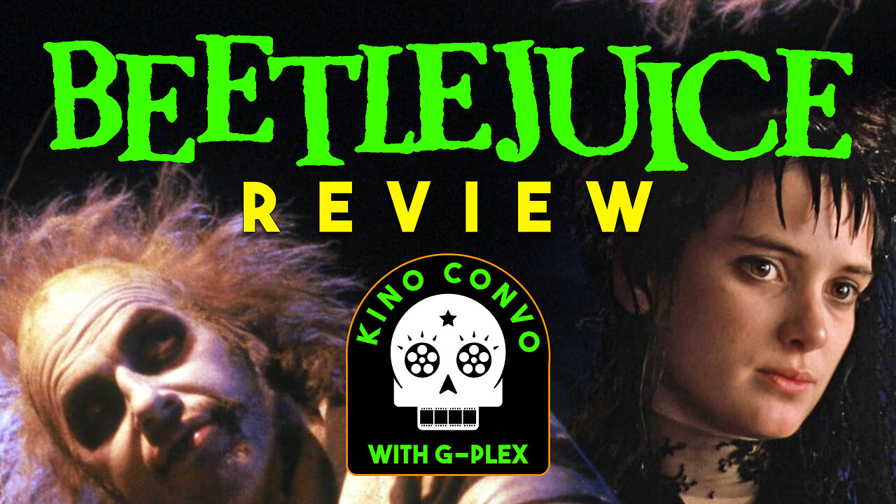 Beetlejuice (1988) Review | G-Plex Kino Convo