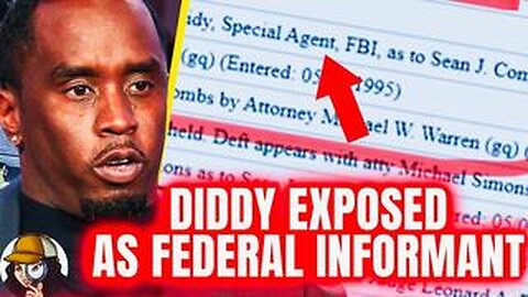 Diddy EXPOSED as a Federal Agent ...