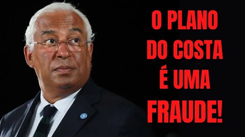 O PLANO DO COSTA É UMA FRAUDE!