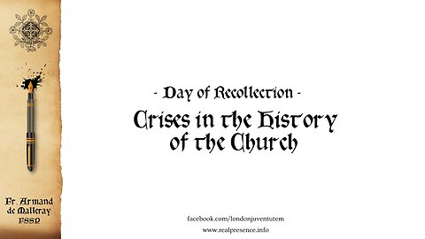 Crises in the History of the Church