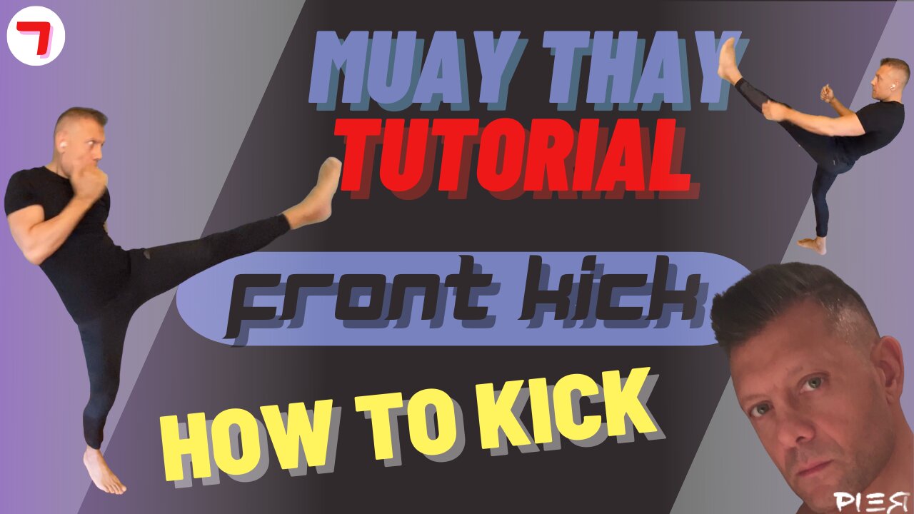 Muay Thai Front Kick (calcio frontale) - Lesson 7 -