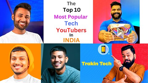 THE TO 10 MOST POPULAR TECH YOUTUBERS IN INDIA | 🇮🇳👨🏻‍💻✨ | Useful Insights | No. 4