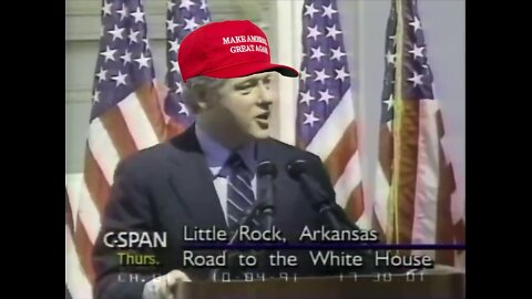 Bill Clinton was MAGA AF!