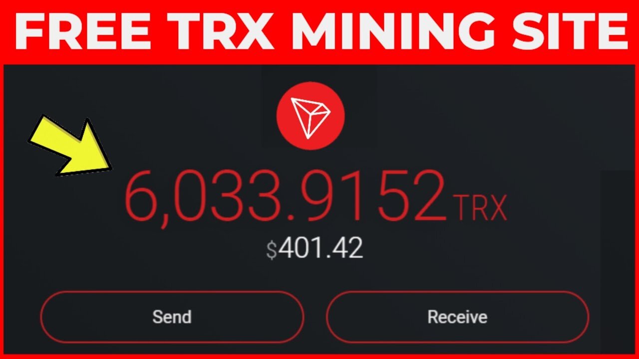 FREE 6,000 TRON (TRX)! Earn 6,000 TRON Per Day Mining Without Investment - 1000% Legit