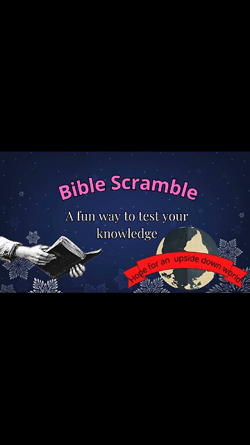 Bible Verse Scramble Psalm 24:9