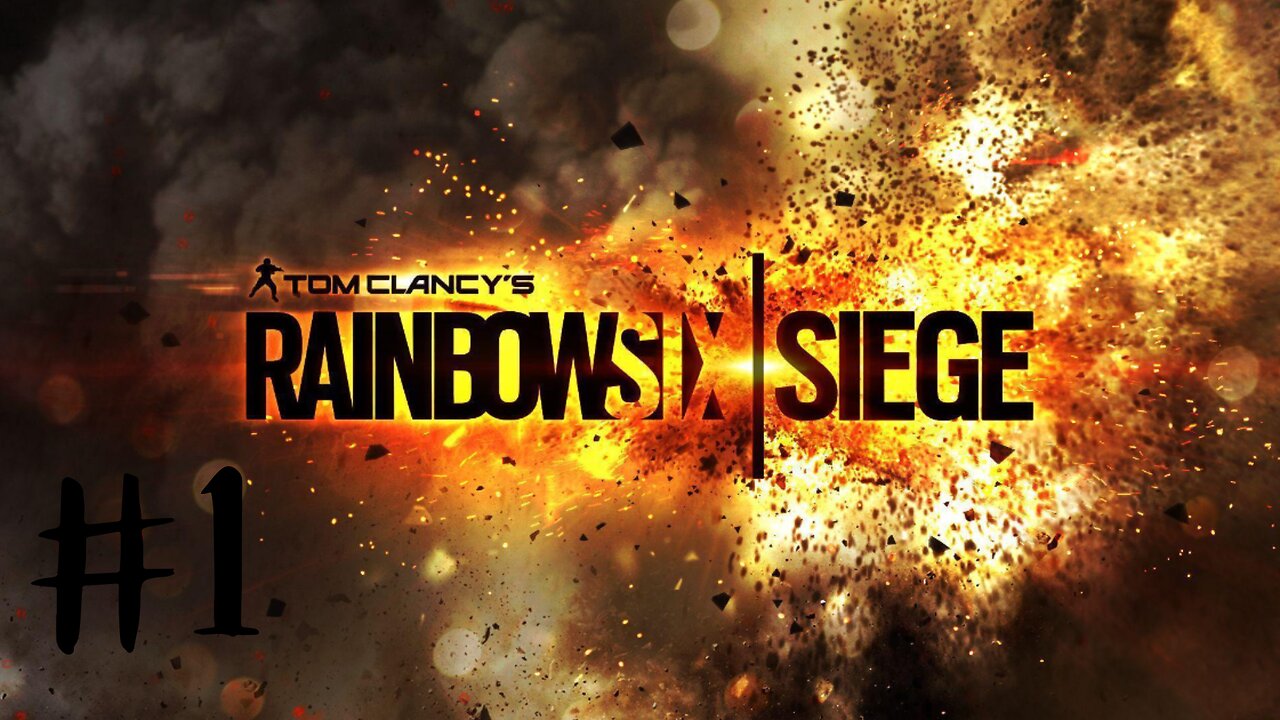 LET DO THIS! | Rainbow Six Siege #1