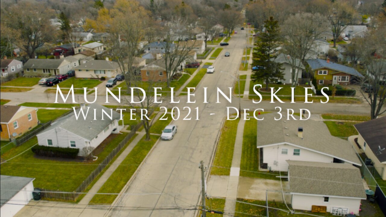 Mundelein Skies: Fall/Winter - December 3rd, 2021 (no tags)
