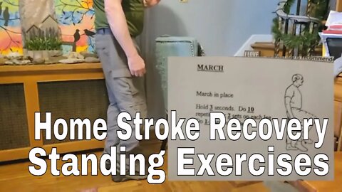 Home Stroke Recovery - Ep 24 - Physical Therapy - Standing Exercises