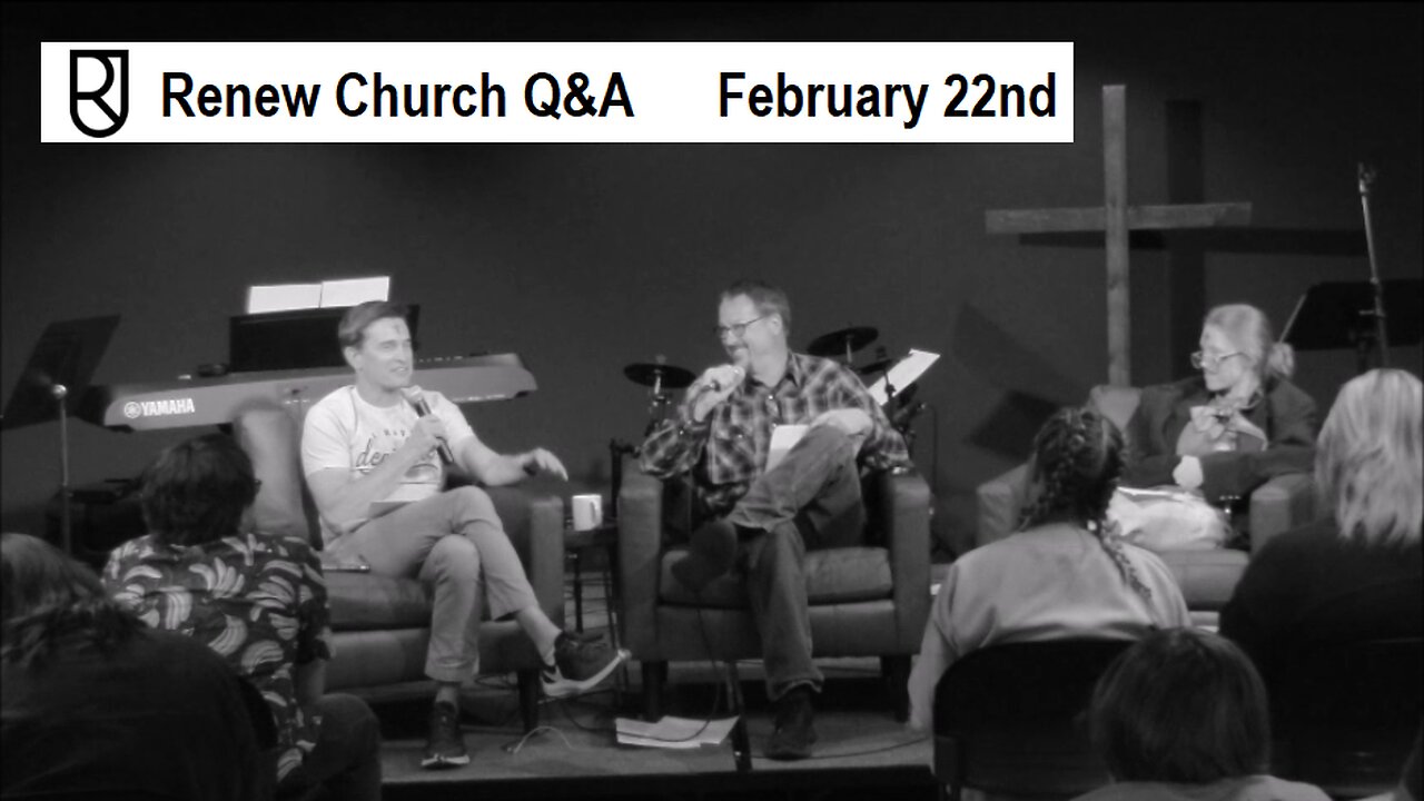 Q&A w/Youth @ Renew Church Waco (February 22nd, 2023) Wayne Williams & Marc Lambert