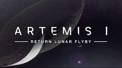 NASA s Artemis I Mission Return Trip Lunar Flyby720P HD