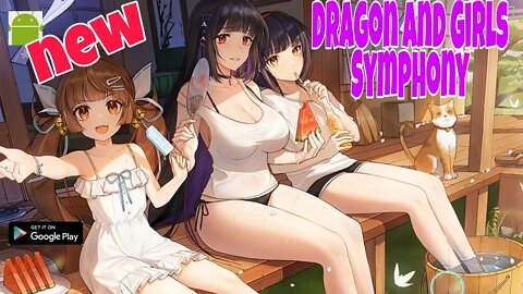 Dragon and Girls Symphony - for Android