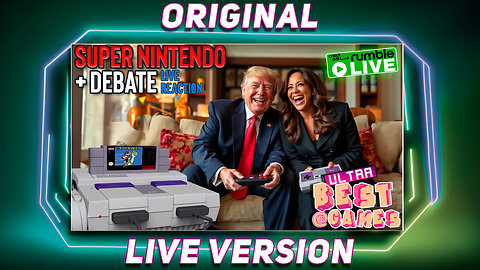 Presidential Debate 2024 + SNES Games | ULTRA BEST AT GAMES (Original Live Version)