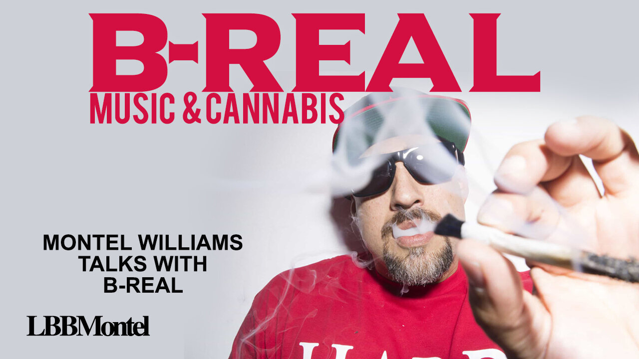 MUSIC & CANNA | B-REAL