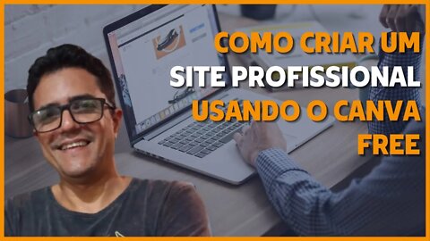 COMO CRIAR UM SITE GRÁTIS NO CANVA - DAVID FERBS