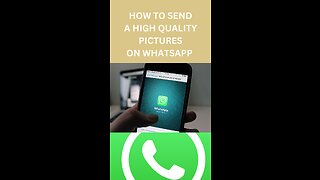 How To Send a High quality Pictures On WhatsApp #whatsapptips