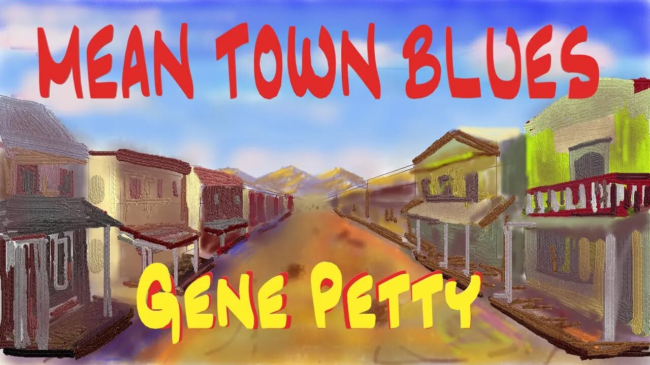 Gene Petty | Mean Town Blues | Slide Guitar | Bob Blyman Bass