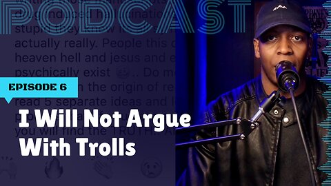 I Will Not Argue With Trolls