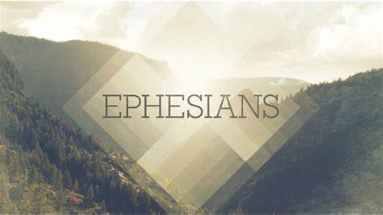 Ephesians: Adoption, Part 2