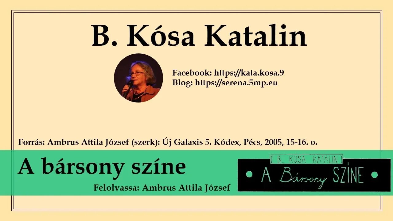 B. Kósa Katalin: A bársony színe (sci-fi, novella)