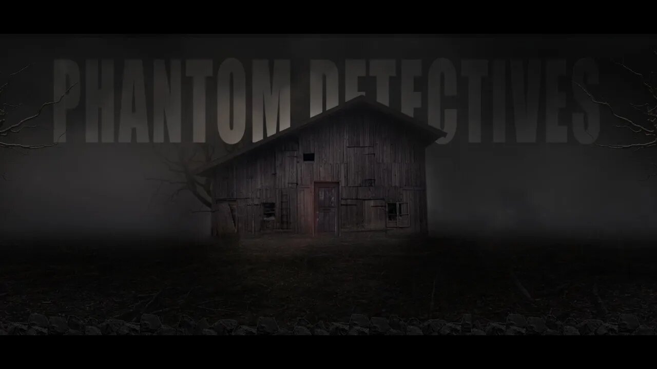 phantom detectives paranormal 2023